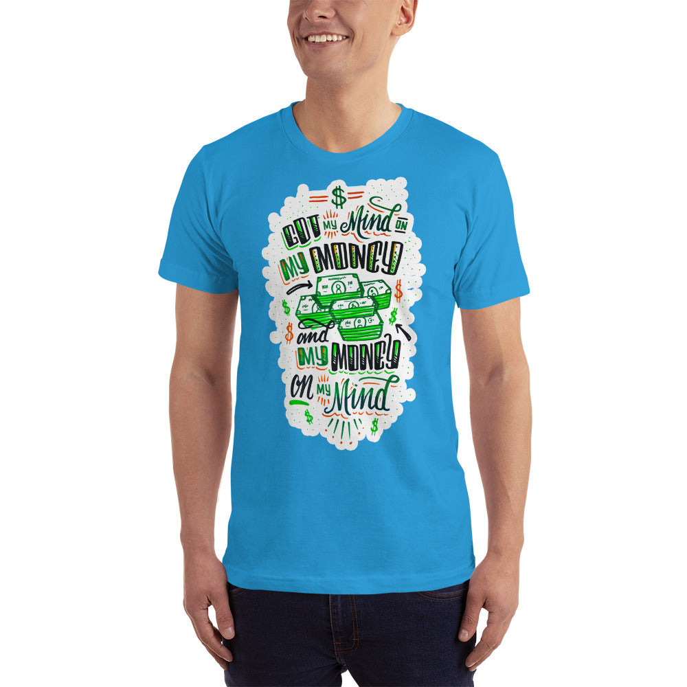 Mind on my money - Men's t-shirt