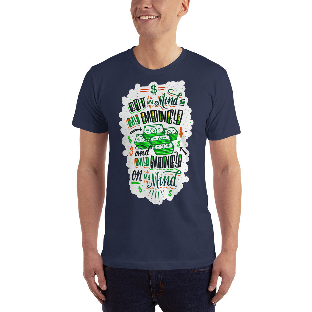 Mind on my money - Men's t-shirt