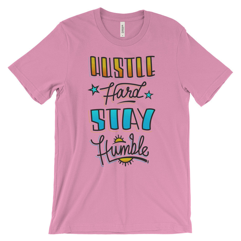 Women's t-shirt -- Hustle Hard Stay Humble