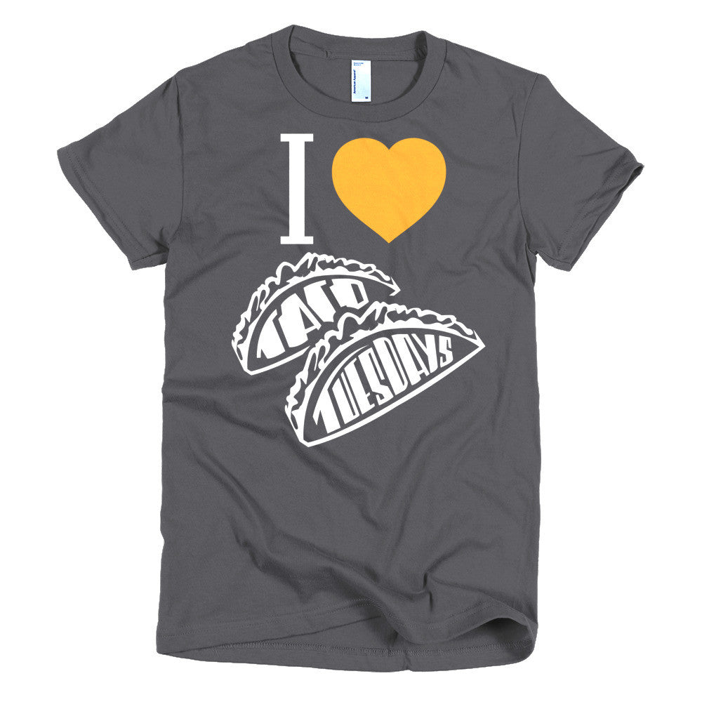 Women's t-shirt -- I loVe Taco Tuesdays