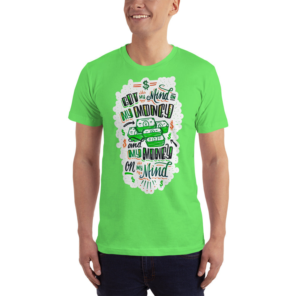 Mind on my money - Men's t-shirt