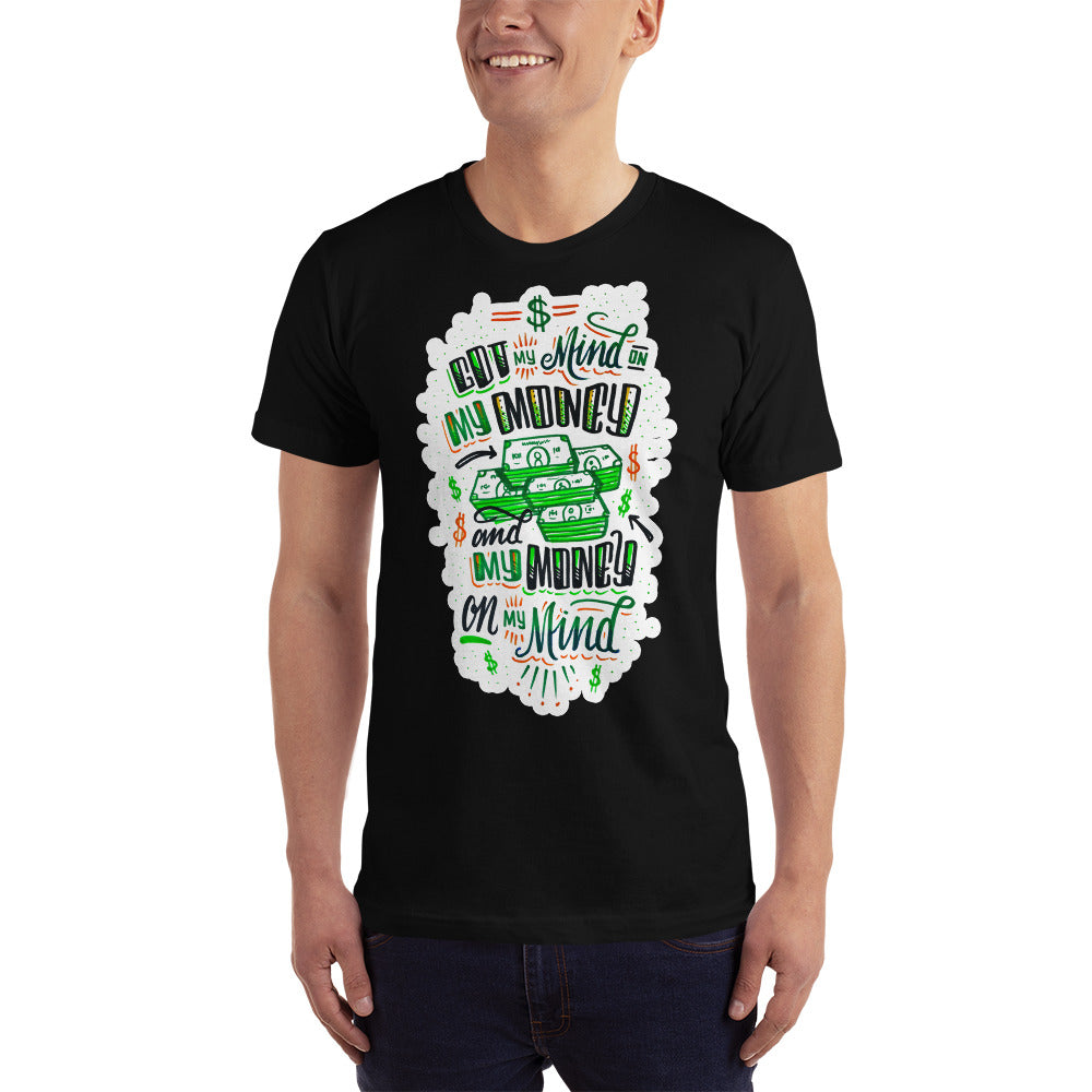 Mind on my money - Men's t-shirt