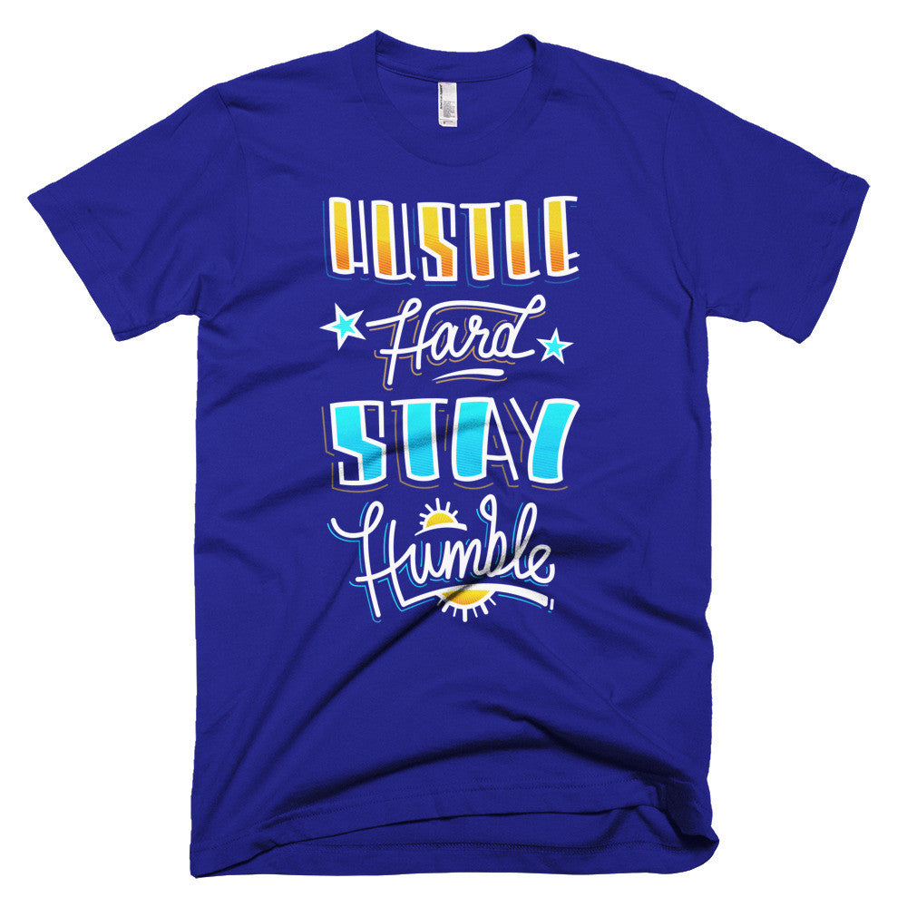 Men's t-shirt -- Hustle Hard Stay Humble