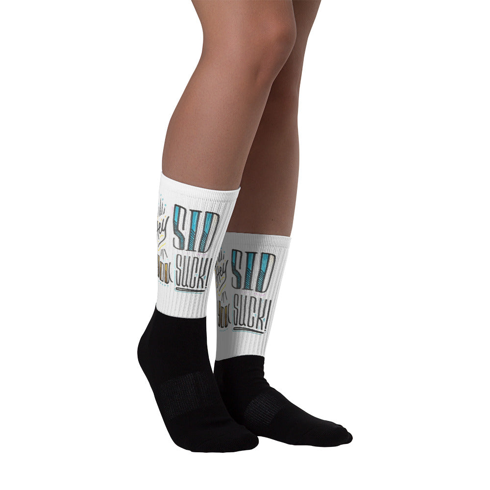 The Sid you suck Socks