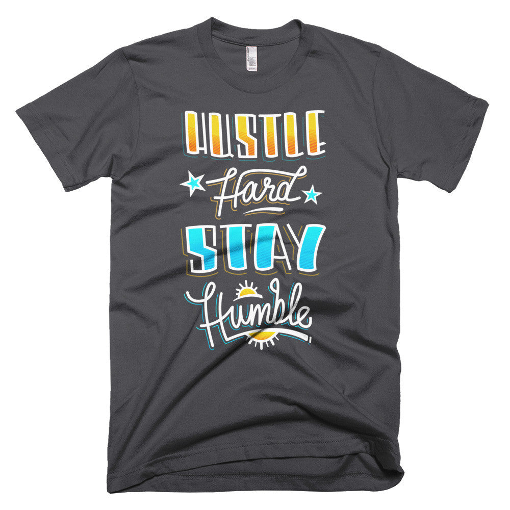 Men's t-shirt -- Hustle Hard Stay Humble