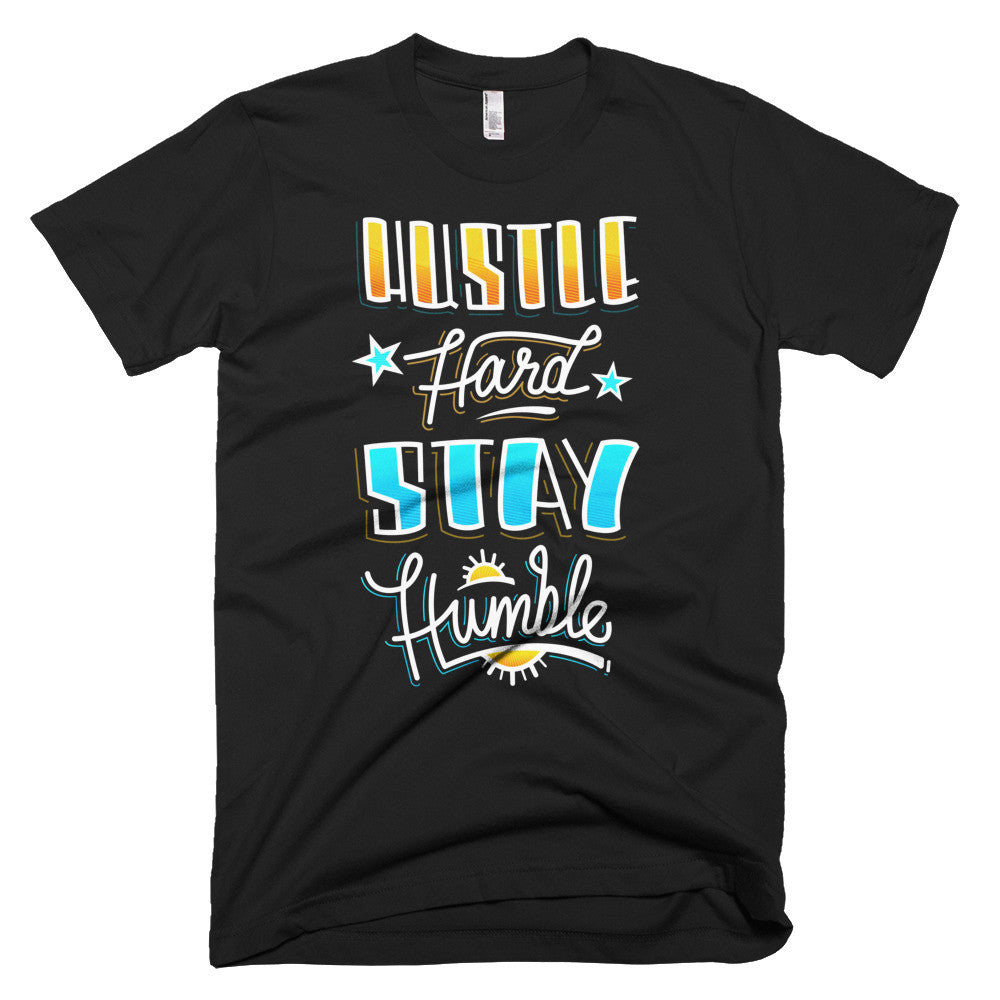 Men's t-shirt -- Hustle Hard Stay Humble