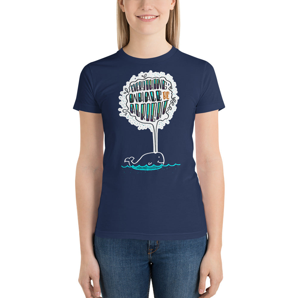 Everything Whale be Alright - Women's t-shirt