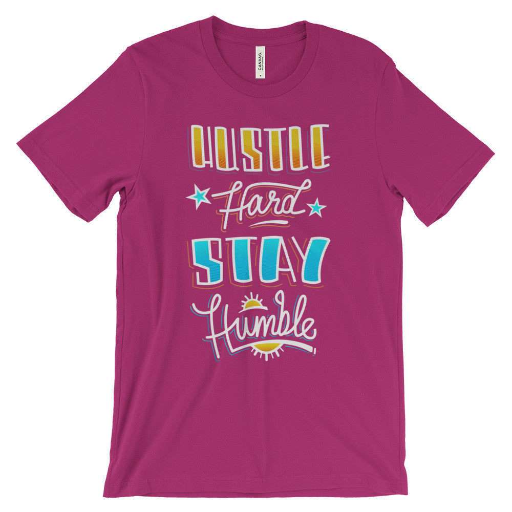 Women's t-shirt -- Hustle Hard Stay Humble