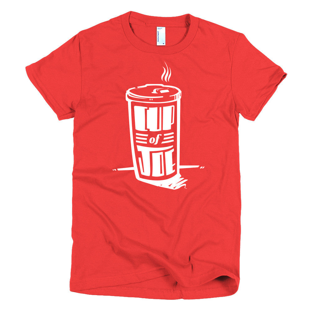 Women's t-shirt -- Cup of Joe