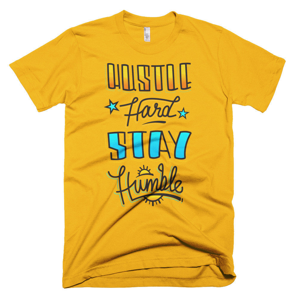 Men's t-shirt -- Hustle Hard Stay Humble