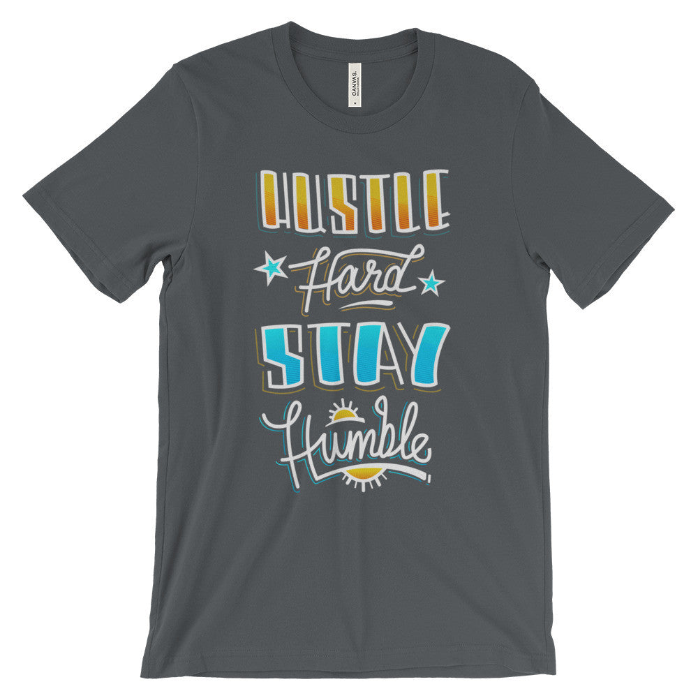Women's t-shirt -- Hustle Hard Stay Humble