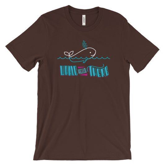 Womens t-shirt -- Whale Hello There