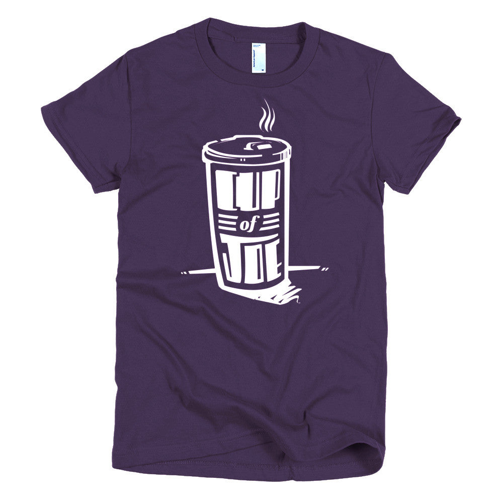Women's t-shirt -- Cup of Joe
