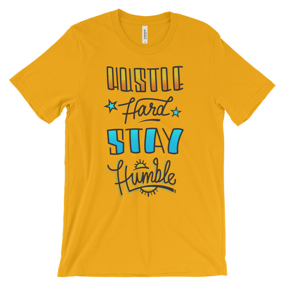 Women's t-shirt -- Hustle Hard Stay Humble