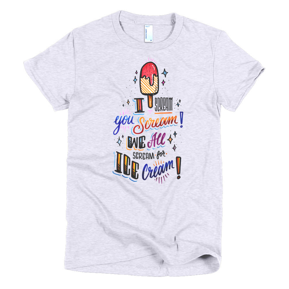 Women's t-shirt - I scream for ice-crea,