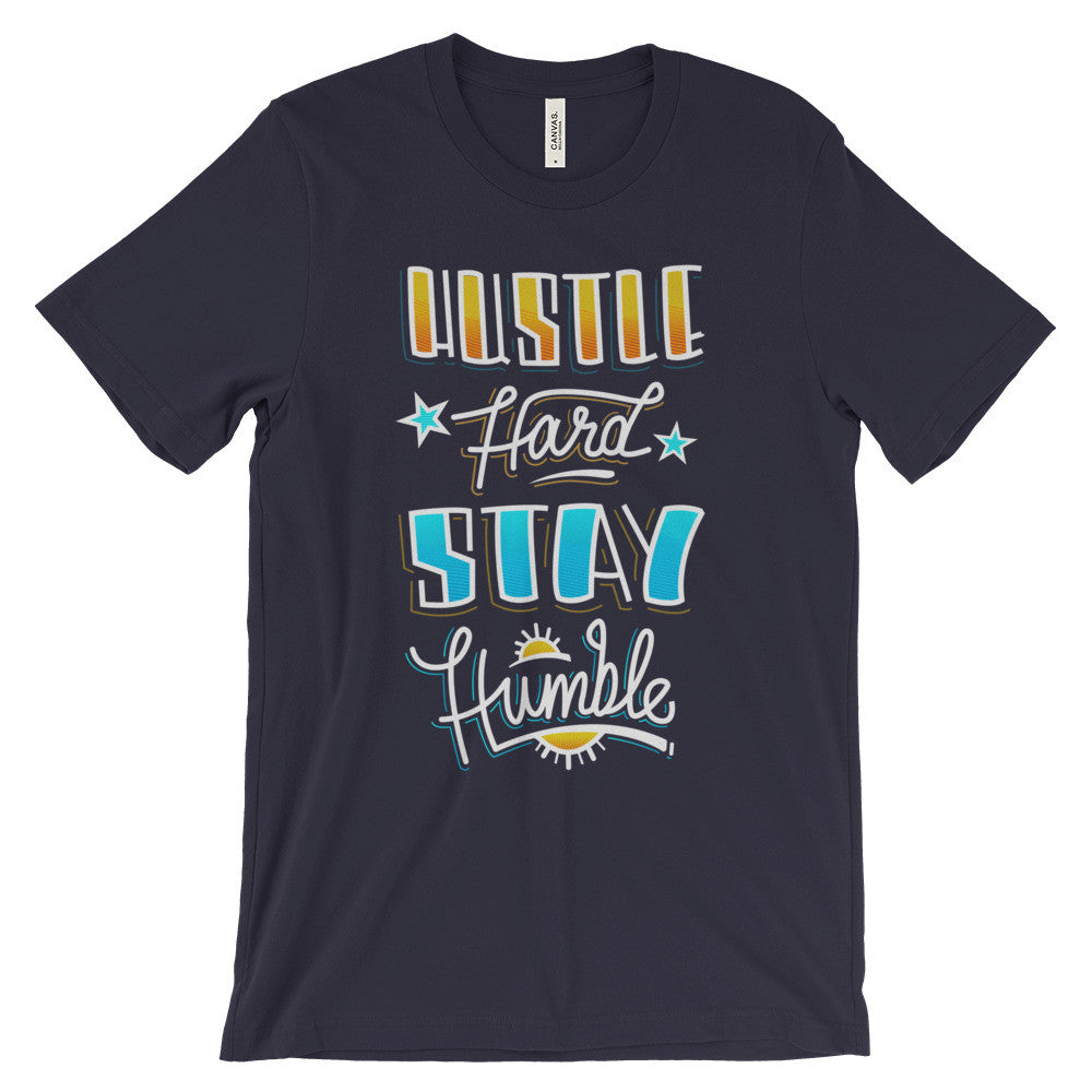 Women's t-shirt -- Hustle Hard Stay Humble