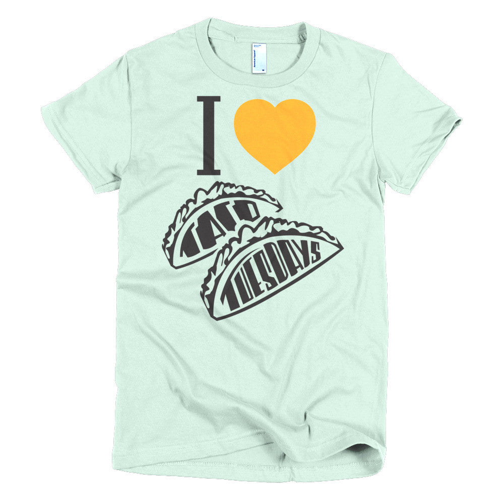 Women's t-shirt  -- I loVe Taco Tuesdays