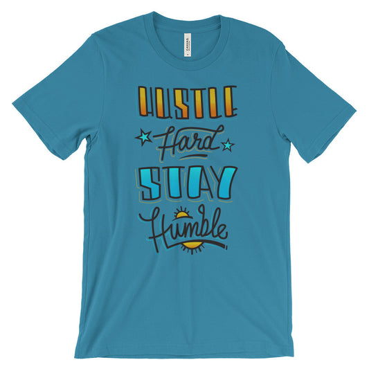 Women's t-shirt -- Hustle Hard Stay Humble