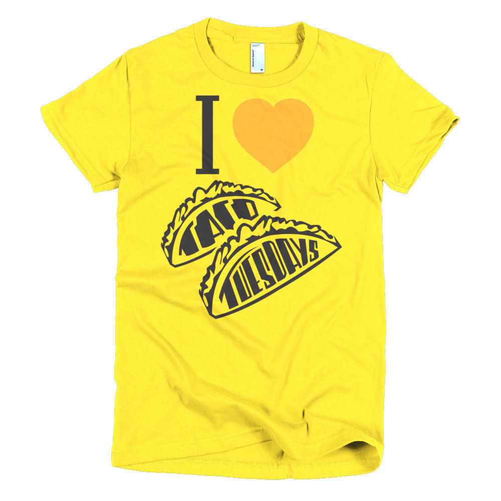 Women's t-shirt  -- I loVe Taco Tuesdays