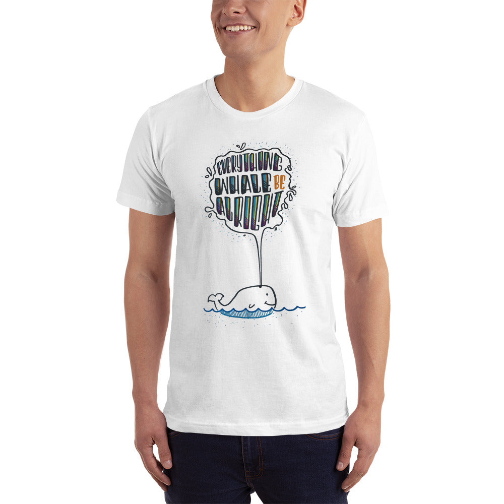 Everything Whale be Alright - Men's T-shirt