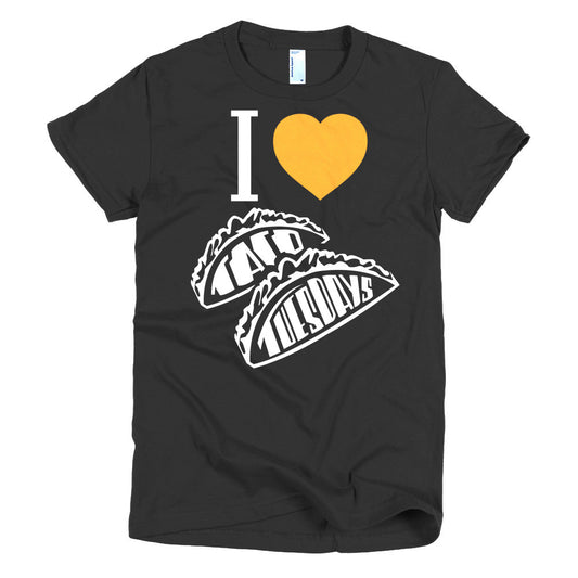 Women's t-shirt  -- I loVe Taco Tuesdays
