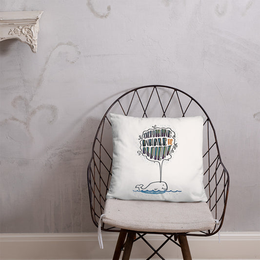 Everything Whale be Alright - Pillow