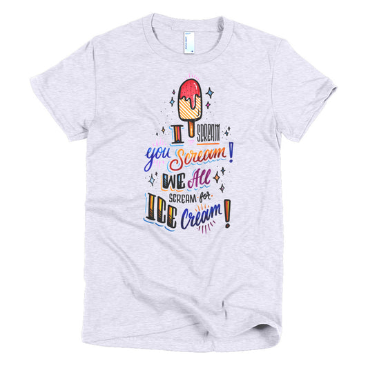 Women's t-shirt - I scream for ice-crea,