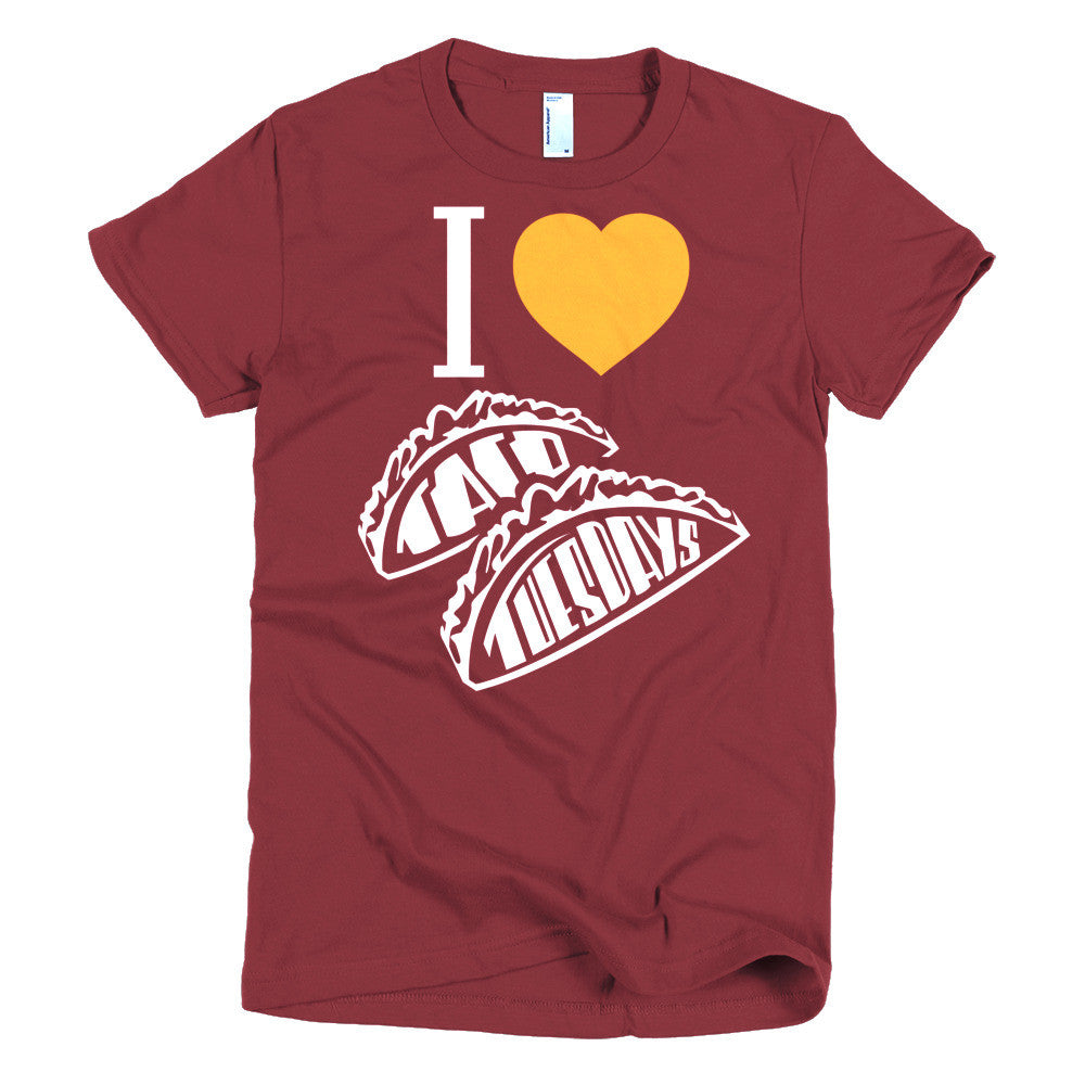Women's t-shirt  -- I loVe Taco Tuesdays
