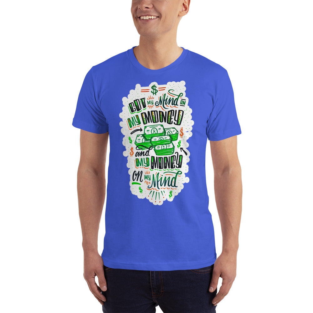 Mind on my money - Men's t-shirt